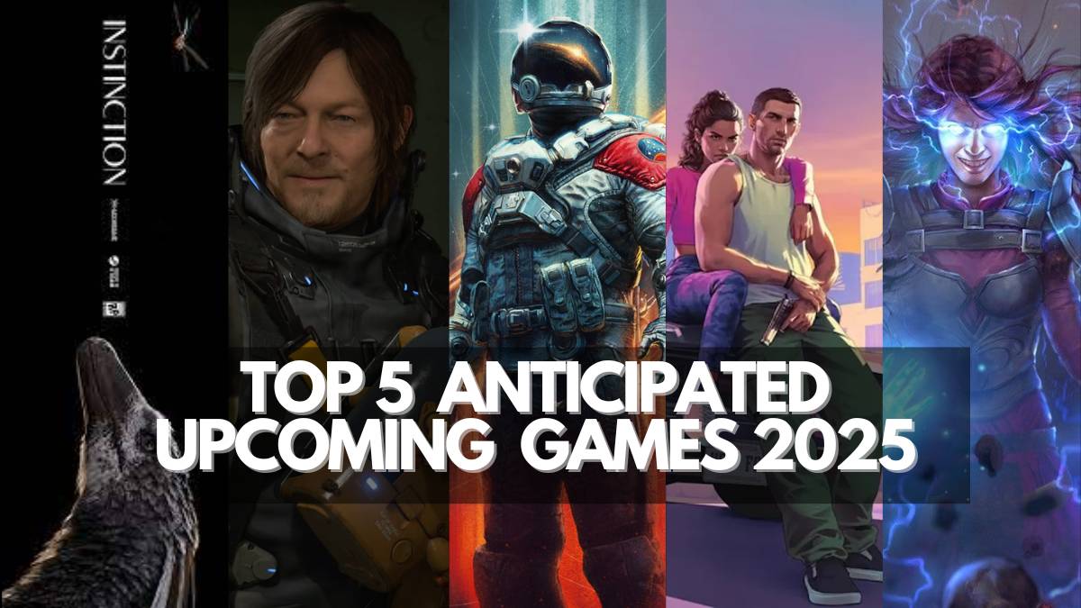 Top 5 Anticipated Upcoming Games 2025