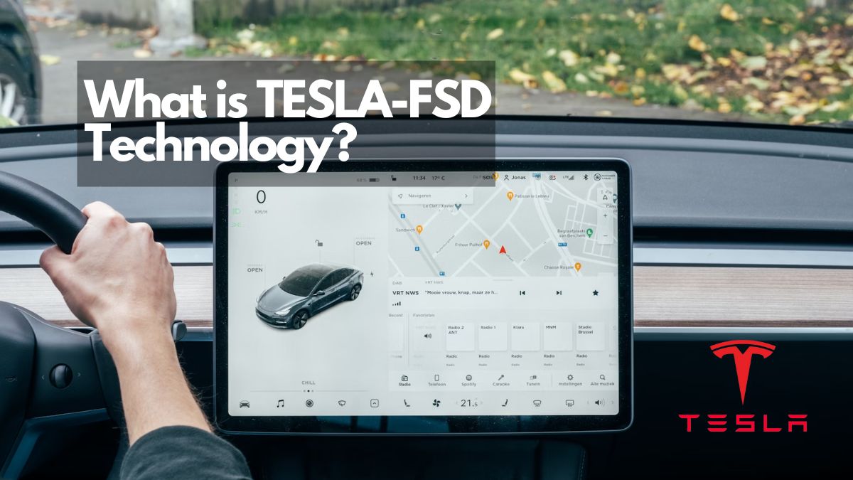 What is TESLA FSD Technology? | SmartTechBriefing-Transforming Business ...