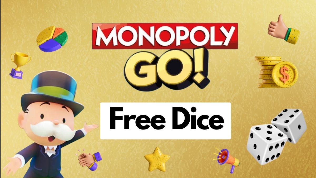 Monopoly GO Free Dice